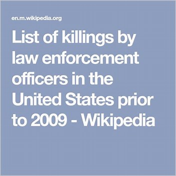 List Of Killings By Law Enforcement Officers In The United States